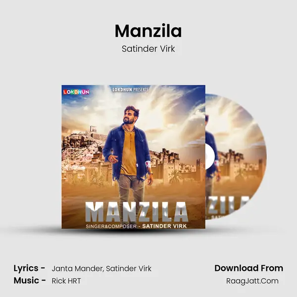 Manzila MP3 Song by Satinder Virk Cover