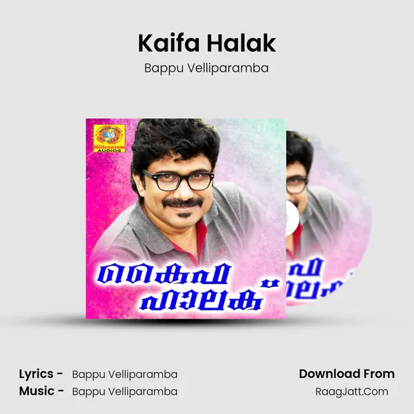 Kaifa Halak MP3 Song by Bappu Velliparamba Cover