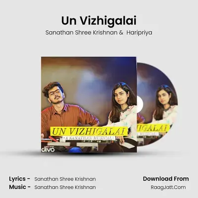 Un Vizhigalai - Sanathan Shree Krishnan