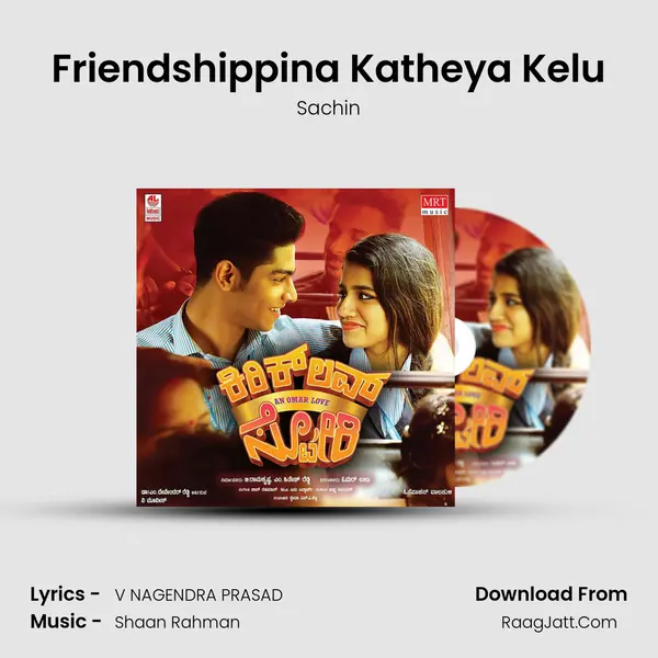 Friendshippina Katheya Kelu MP3 Song by Sachin Cover