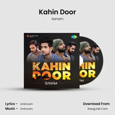 Kahin Door - Sanam