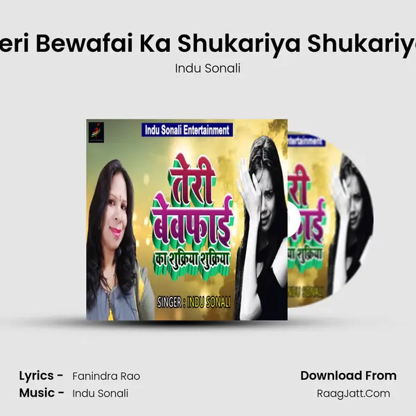 Teri Bewafai Ka Shukariya Shukariya - Indu Sonali