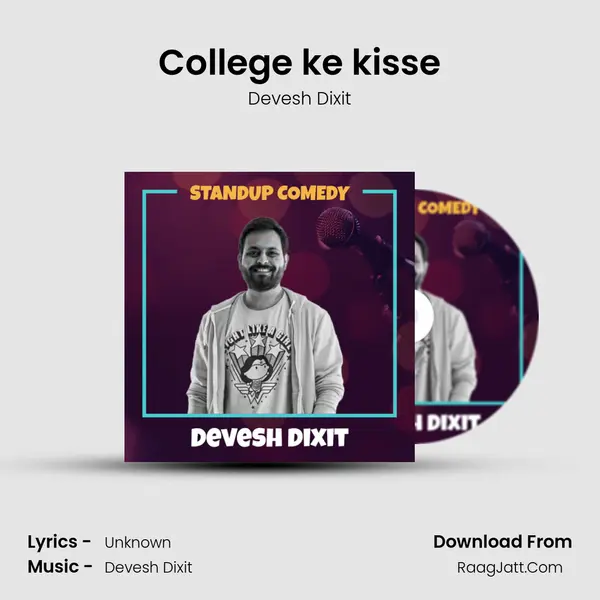College ke kisse MP3 Song by Devesh Dixit Cover