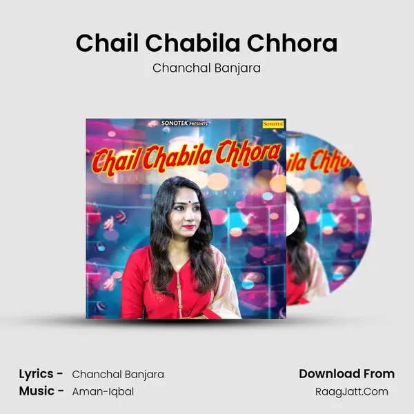 Chail Chabila Chhora - Chanchal Banjara
