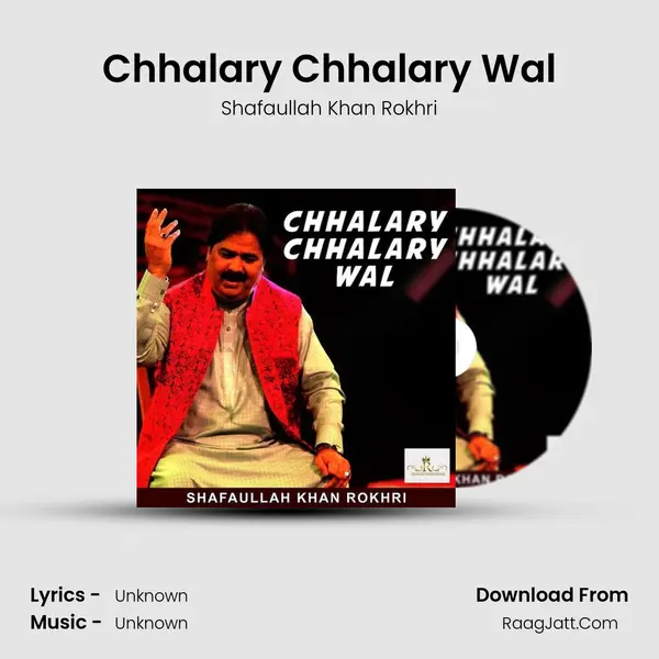 Chhalary Chhalary Wal mp3 song