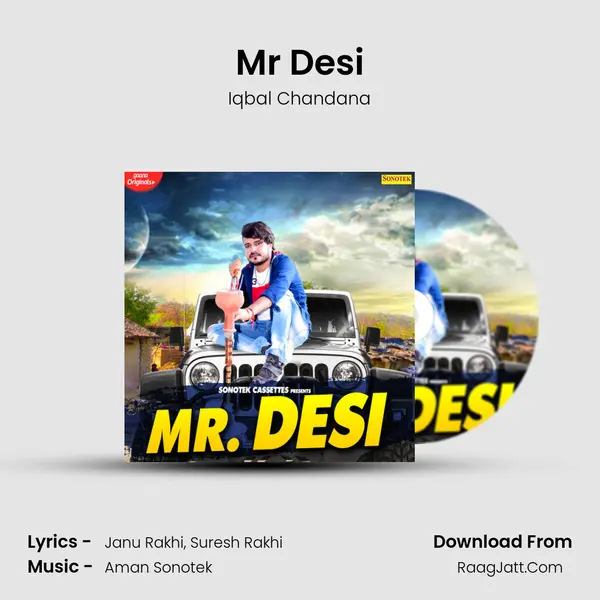 Mr Desi - Iqbal Chandana