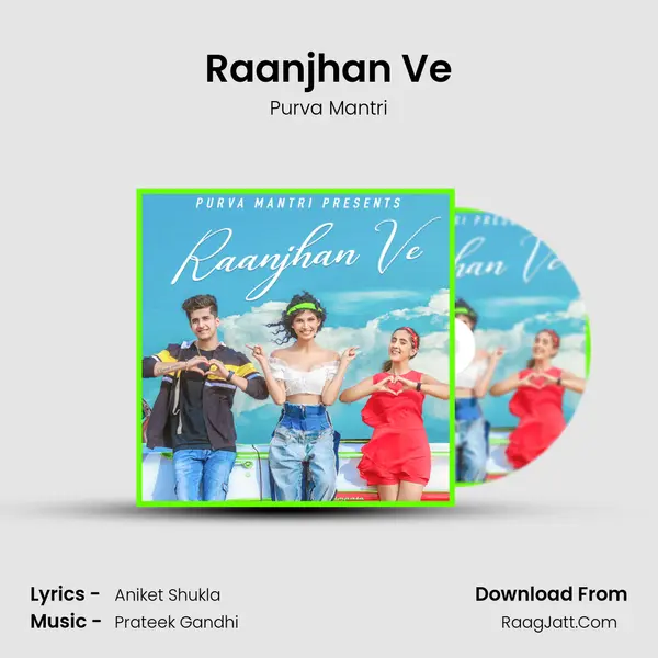 Raanjhan Ve MP3 Song by Purva Mantri Cover