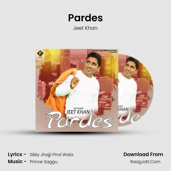 Pardes mp3 song