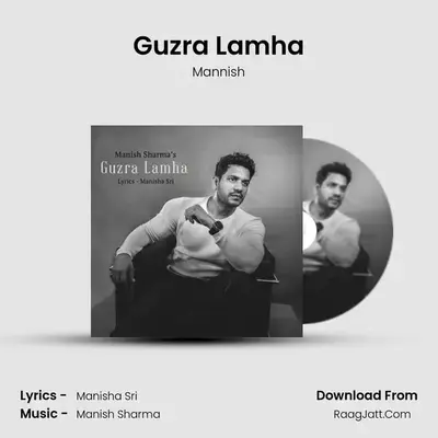 Guzra Lamha MP3 Song by Mannish Cover