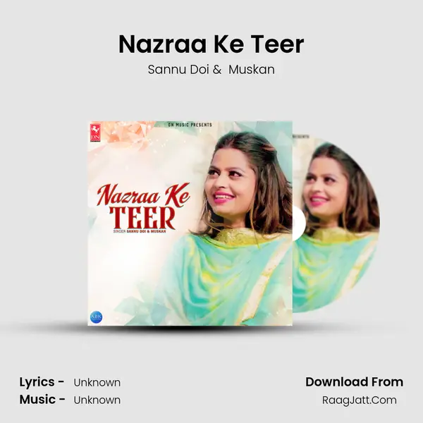 Nazraa Ke Teer - Single - Sannu Doi