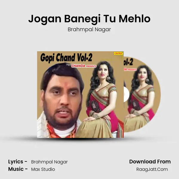 Jogan Banegi Tu Mehlo MP3 Song by Brahmpal Nagar Cover