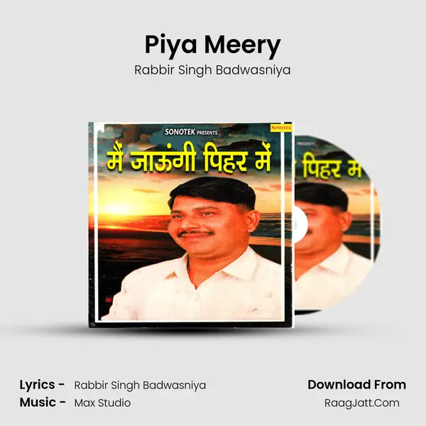 Piya Meery mp3 song