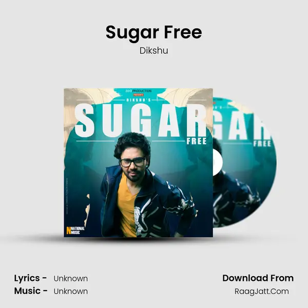 Sugar Free - Single - Dikshu