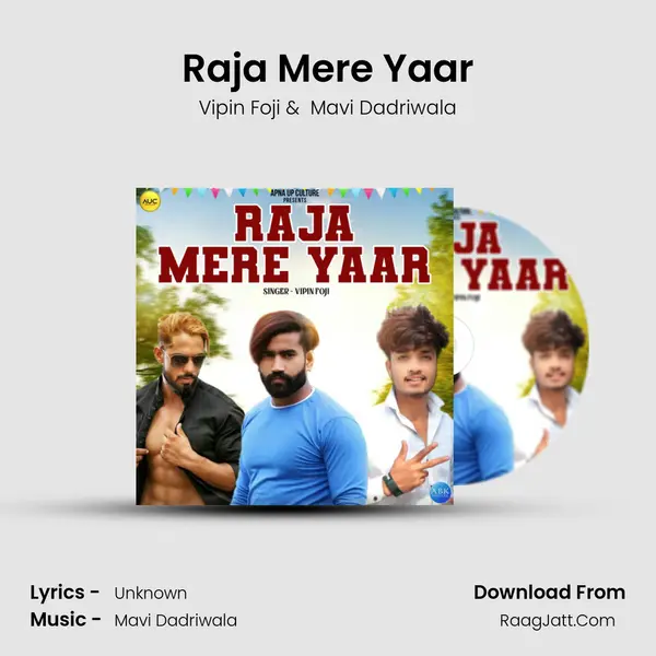 Raja Mere Yaar MP3 Song by Vipin Foji Cover