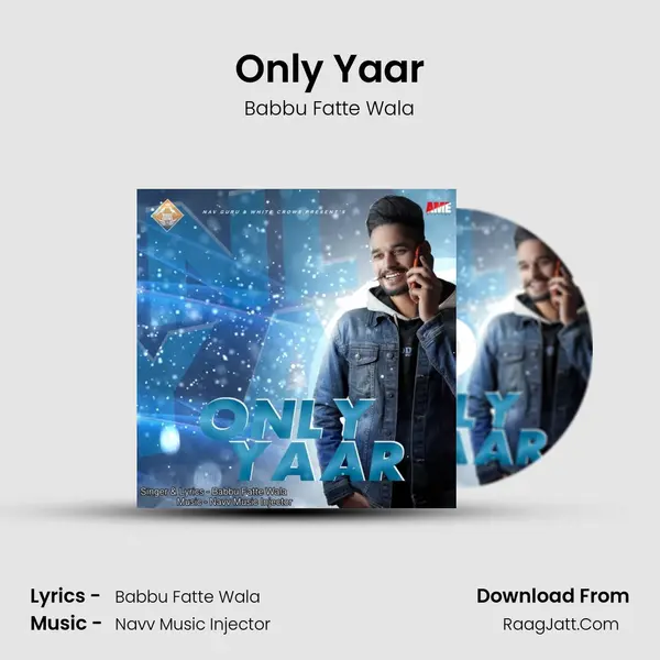 Only Yaar MP3 Song by Babbu Fatte Wala Cover