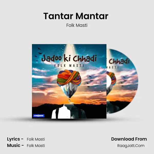 Tantar Mantar (Live) MP3 Song by Folk Masti Cover
