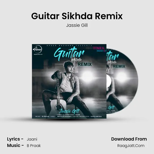 Guitar Sikhda Remix MP3 Song by Jassie Gill Cover