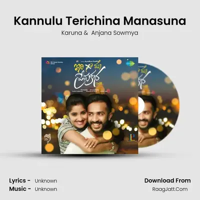 Kannulu Terichina Manasuna MP3 Song by Karuna Cover