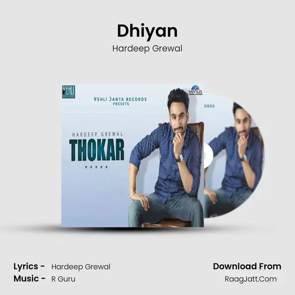 Dhiyan MP3 Song by Hardeep Grewal Cover