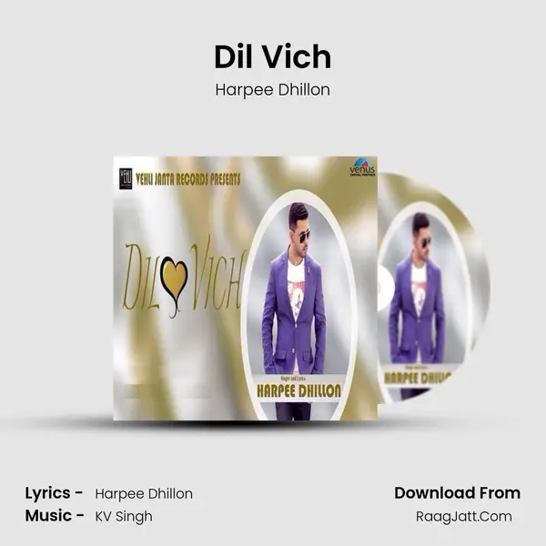 Dil Vich MP3 Song by Harpee Dhillon Cover