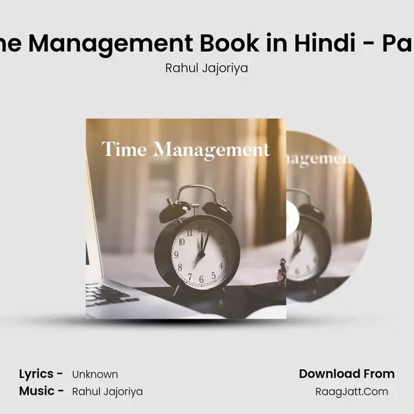Time Management Book in Hindi - Part 3 MP3 Song by Rahul Jajoriya Cover