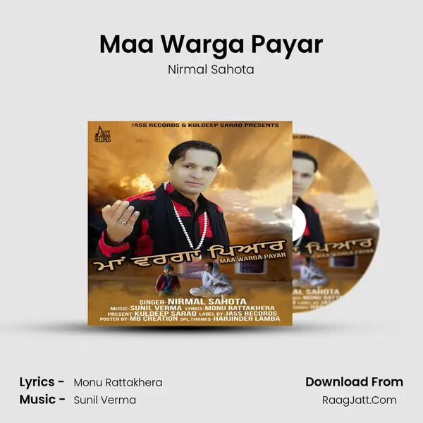 Maa Warga Payar - Nirmal Sahota