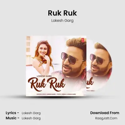 Ruk Ruk mp3 song