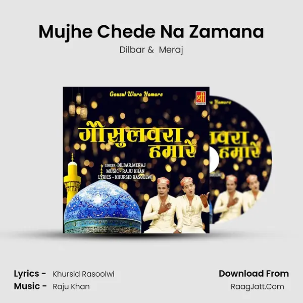 Mujhe Chede Na Zamana Cover