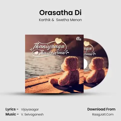 Orasatha Di MP3 Song by Karthik Cover
