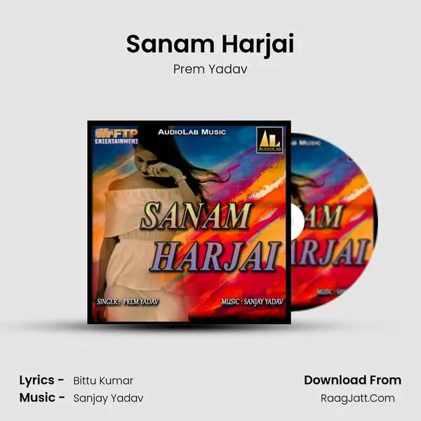 Sanam Harjai MP3 Song by Prem Yadav Cover