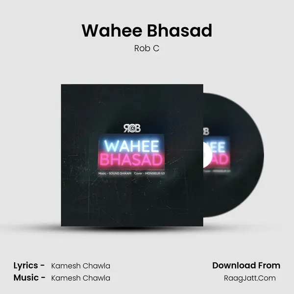 Wahee Bhasad MP3 Song by Rob C Cover