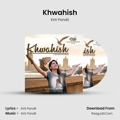 Khwahish - Kirti Pandit