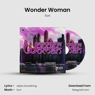 Wonder Woman MP3 Song by Suvi Cover