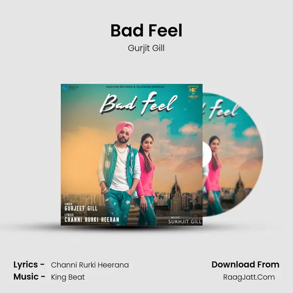Bad Feel mp3 song