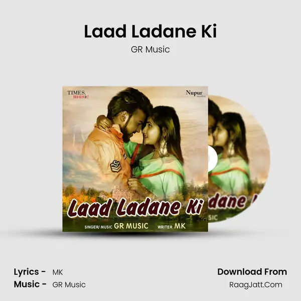 Laad Ladane Ki MP3 Song by GR Music Cover