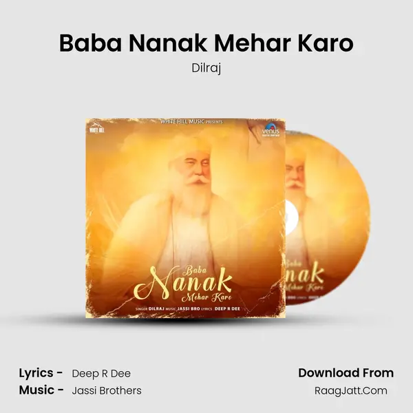 Baba Nanak Mehar Karo - Dilraj
