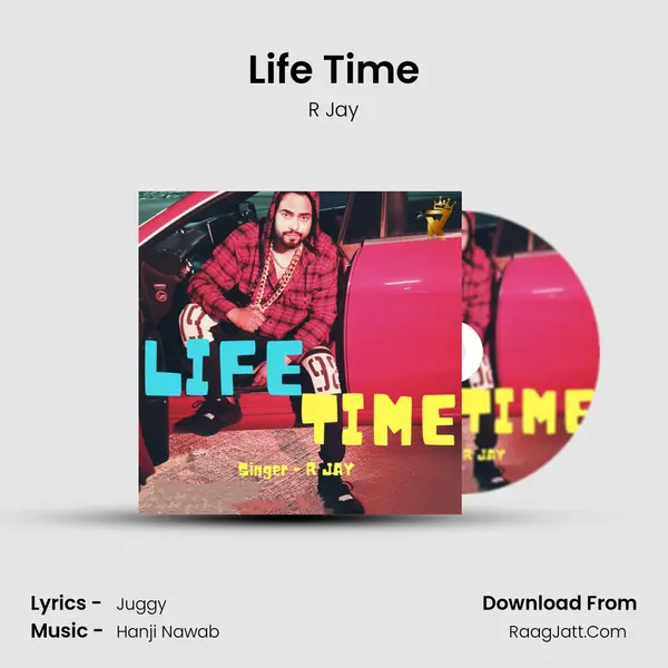 Life Time - R Jay