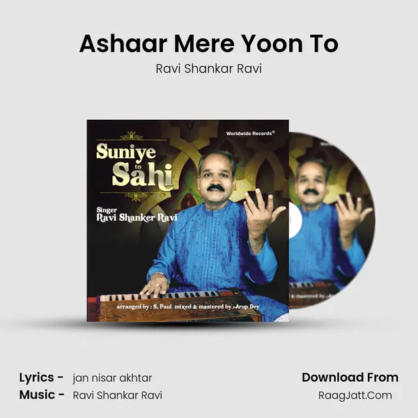 Ashaar Mere Yoon To MP3 Song by Ravi Shankar Ravi Cover