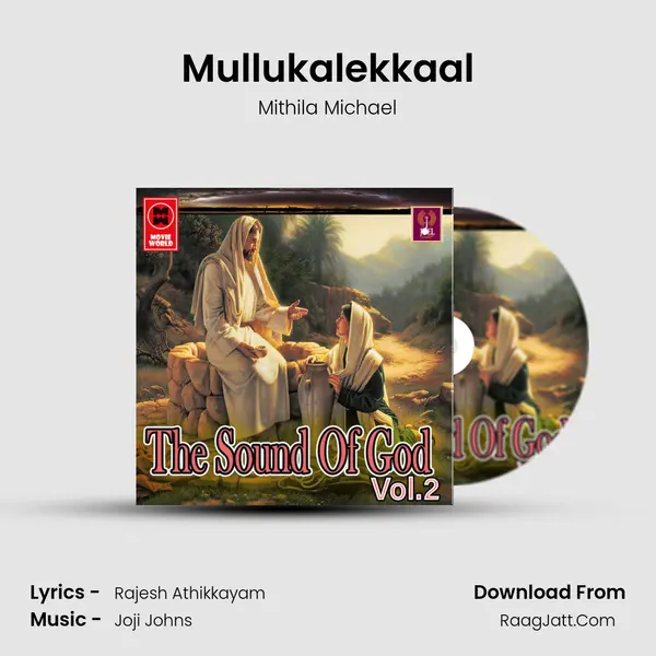 Mullukalekkaal(F) MP3 Song by Mithila Michael Cover