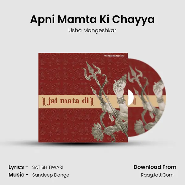 Apni Mamta Ki Chayya mp3 song