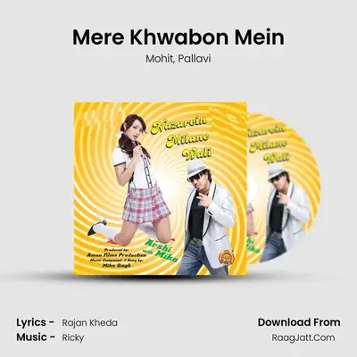 Mere Khwabon Mein mp3 song