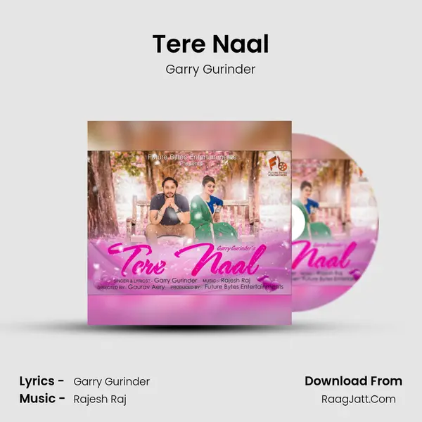 Tere Naal - Garry Gurinder