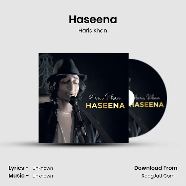 Haseena - Single - Haris Khan