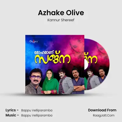 Azhake Olive MP3 Song by Kannur Shereef Cover
