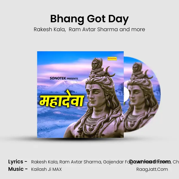 Bhang Got Day mp3 song