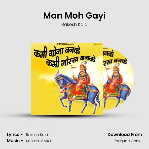 Man Moh Gayi MP3 Song by Rakesh Kala Cover