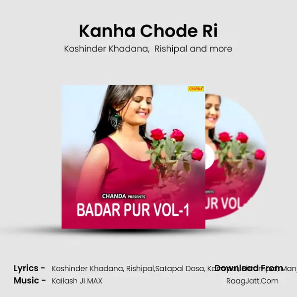 Kanha Chode Ri MP3 Song by Koshinder Khadana Cover
