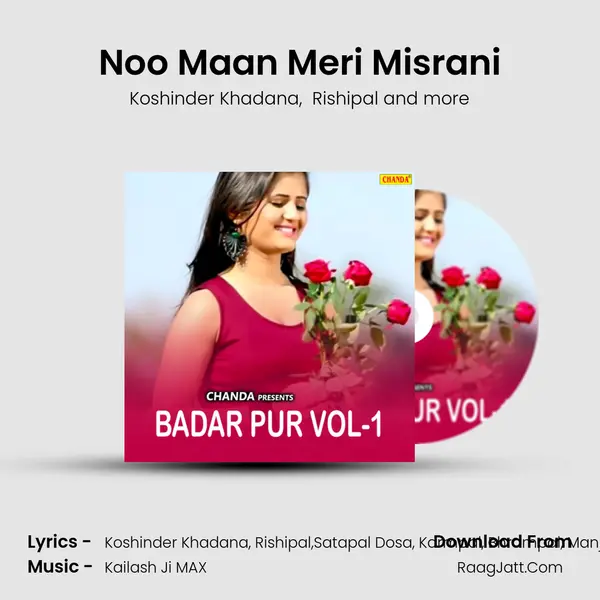 Noo Maan Meri Misrani MP3 Song by Koshinder Khadana Cover