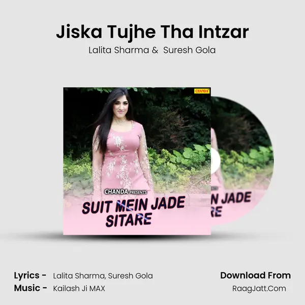 Jiska Tujhe Tha Intzar MP3 Song by Lalita Sharma Cover
