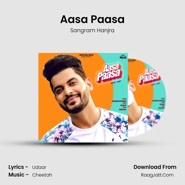 Aasa Paasa - Sangram Hanjra